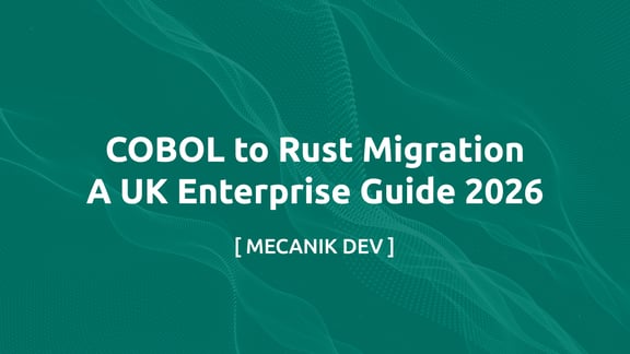 ترحيل COBOL إلى Rust - دليل مؤسسات المملكة المتحدة