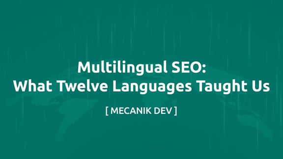 SEO Multilingue: Che Cosa Ci Hanno Insegnato Dodici Lingue