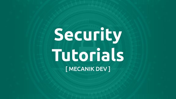 Security Tutorials