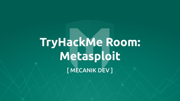 TryHackMe Room: Metasploit