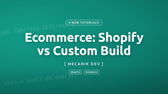 Phát Triển Website Thương Mại Điện Tử: Shopify So Với Giải