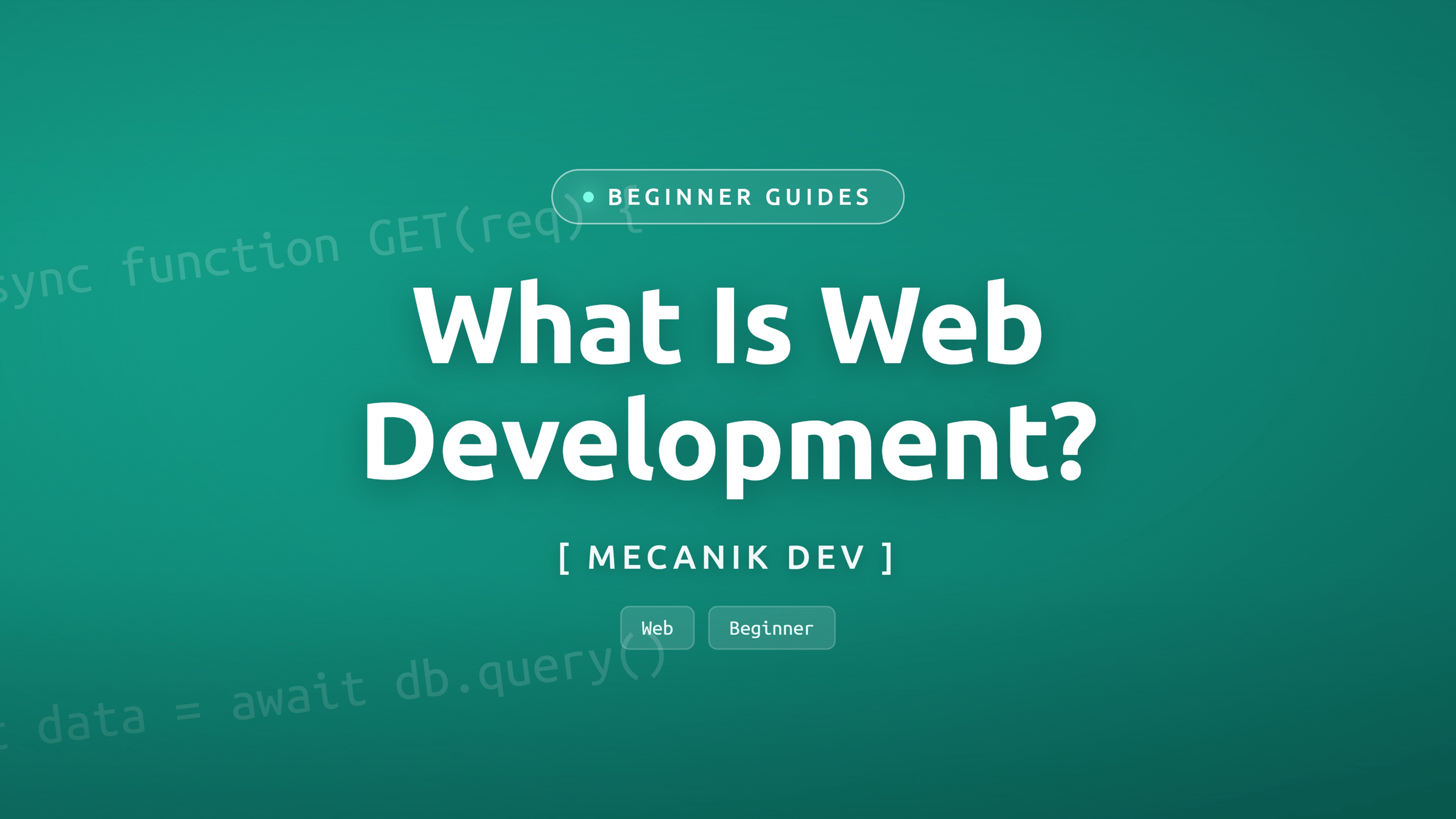 Qu'est-ce que le développement web ? Un guide pour débutants