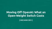 Rời OpenAI: chuyển sang mô hình mở tốn bao nhiêu