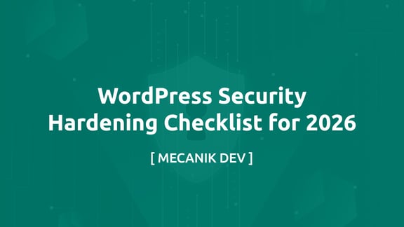 WordPress 安全加固清单 2026