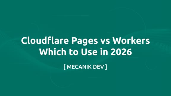 Cloudflare Pages vs Workers - 2026年にどちらを使うべきか