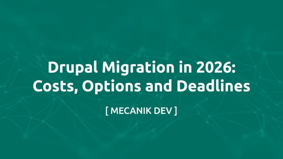 Migration Drupal 2026 : Coûts, Options Et Échéances
