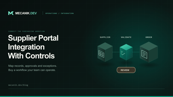 Supplier Portal Integration: Scope, Controls and Costs