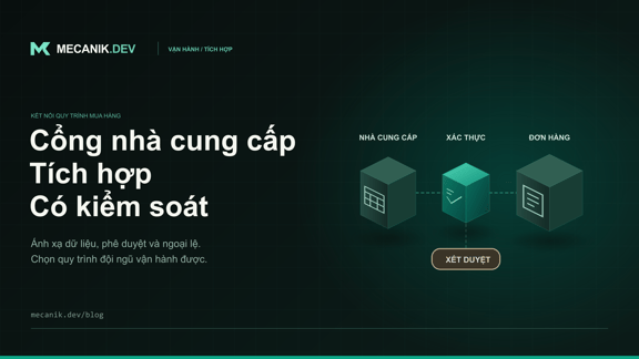 Tích hợp cổng nhà cung cấp: phạm vi và chi phí