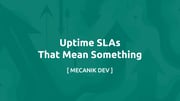 Uptime-SLAs, die etwas wert sind