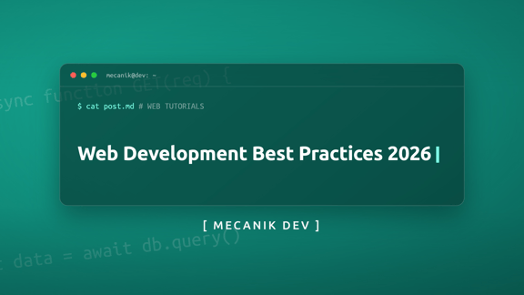 Web Development Best Practices for 2026