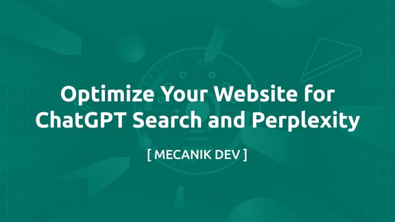 Optimize Your Website for ChatGPT Search and Perplexity