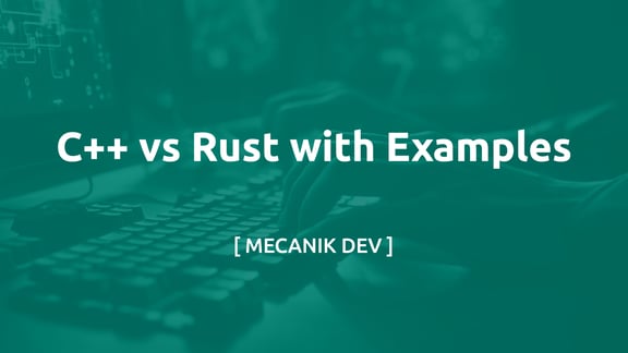 C++ vs Rust 記憶體安全——以現代 C++ 為例的實務比較
