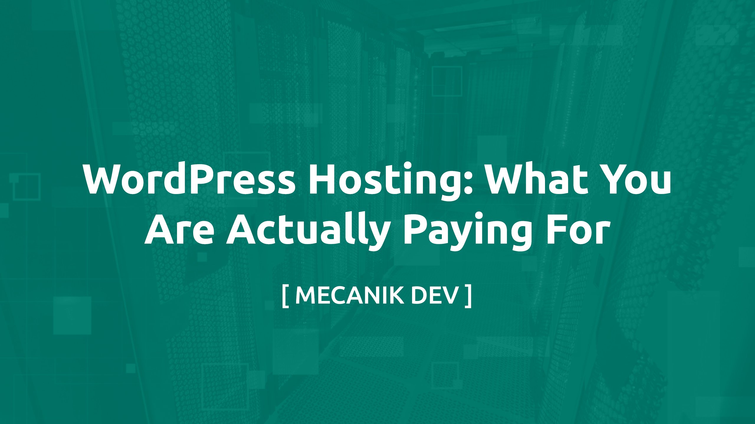 استضافة WordPress: ما الذي تدفع مقابله فعلاً