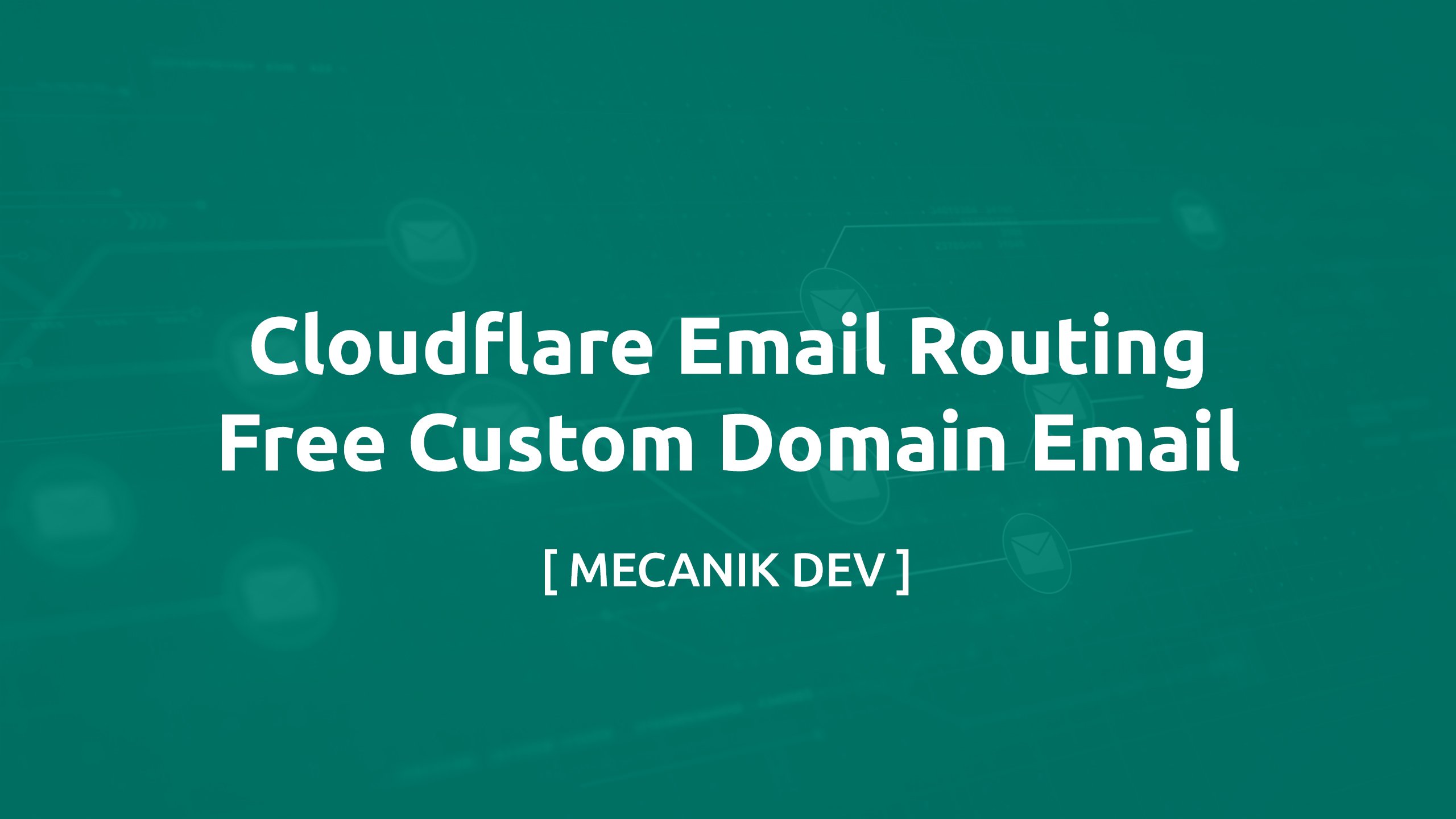Cloudflare Email Routing - E-mail gratuit cu domeniu personalizat