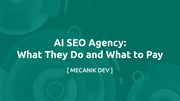 AI SEO 代理机构：服务内容与费用