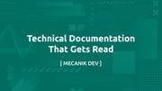 Technische Dokumentation, die gelesen wird