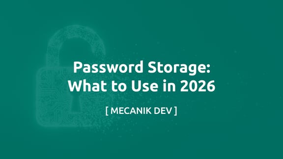 Password Storage: What to Use in 2026