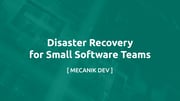 Disaster Recovery für kleine Softwareteams