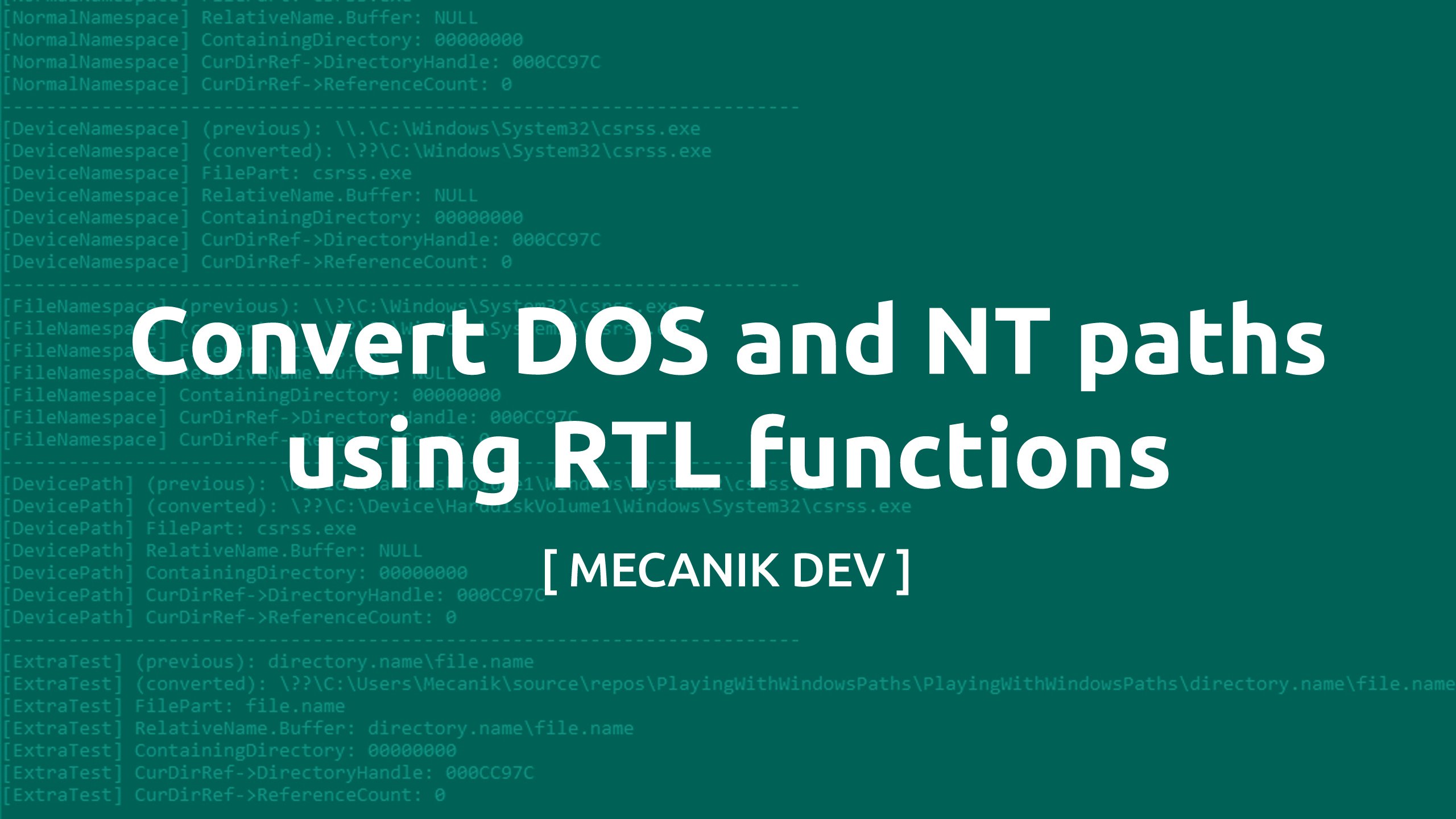 Convert DOS and NT paths using RTL functions