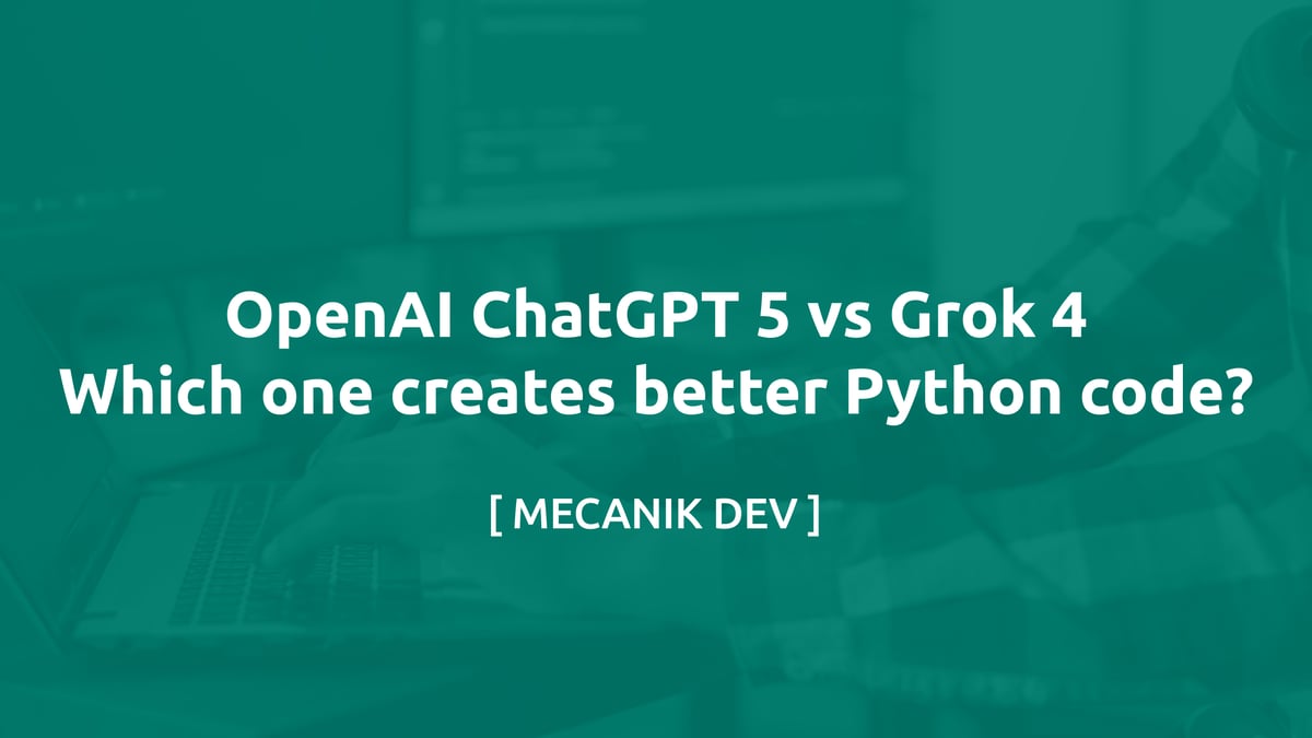 OpenAI ChatGPT 5 vs Grok 4 - どちらがより良いPythonコードを作成するか？