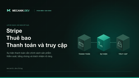 Tích hợp thuê bao Stripe: thanh toán và truy cập